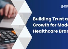 Building Trust And Growth for Modern Healthcare Brands